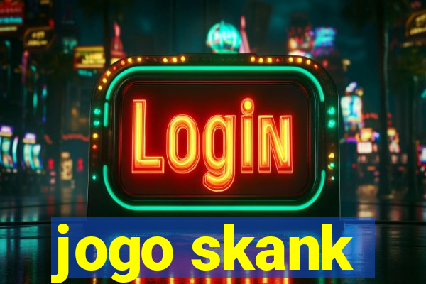 jogo skank